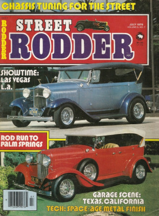 STREET RODDER 1979 JULY - STREET CHASSIS TUNING, SLIP-CONNECT HEADERS